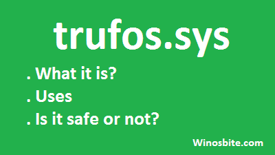trufos.sys file information