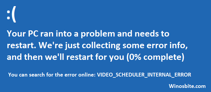 Video scheduler internal error windows 10