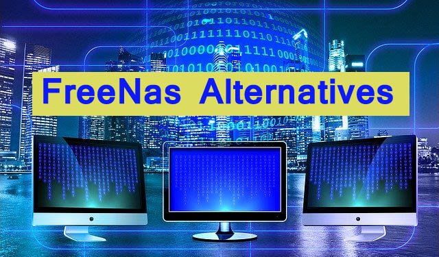 Freenas alternatives software