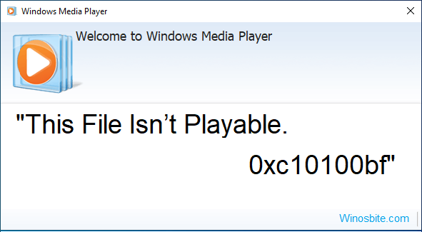 This file is not playable 0xc10100bf