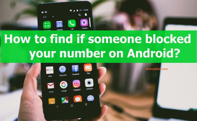 How to find my phone number is blocked android