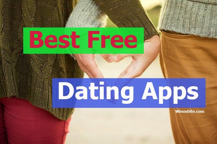 free best dating app for relationships